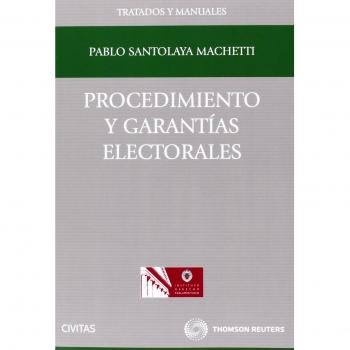 Procedimiento y garantías electorales