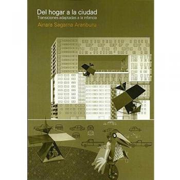 Del Hogar A La Ciudad