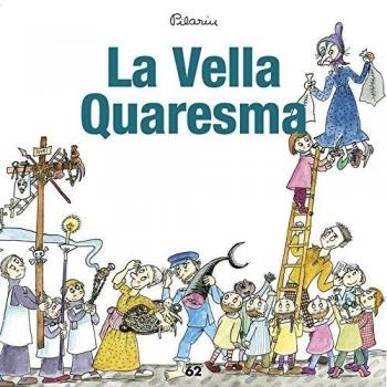 La Vella Quaresma - Pilarín Bayés