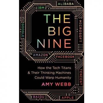 The Big Nine: Tech Titans and AI Impact on Humanity - Book