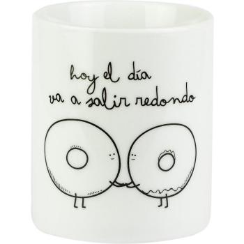 Mr. Wonderful - Taza con mensaje Hoy el día va a salir redondo