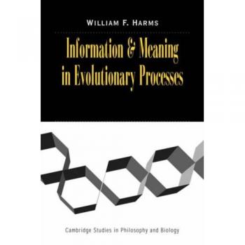 Información y Significado en Procesos Evolutivos - Estudios de Cambridge en Filosofía y Biología