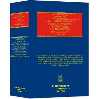 Comentarios al Impuesto Sobre Transmisiones Patrimoniales y Actos Jurídicos Documentados