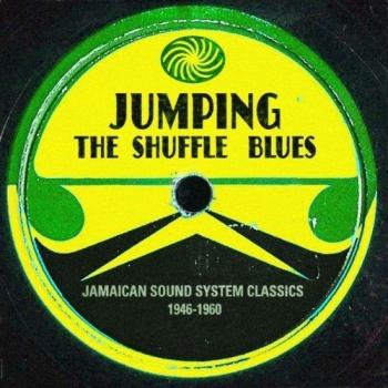 Jumping The Shuffle Blues - 2014 UK Various Blues & Gospel 2-LP Vinyl Set