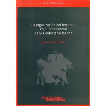 La organización del territorio en el área central de la Contestania Ibérica