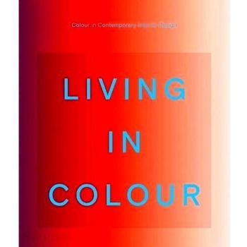 Living in Color: Color in contemporary Interior Design