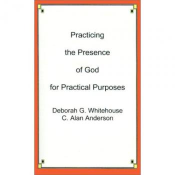 Practicando la Presencia de Dios para Propósitos Prácticos - Edición en Rústica