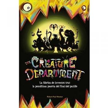 The Creature Department. LA fábrica de inventos tras la penúltima puerta del final del pasillo