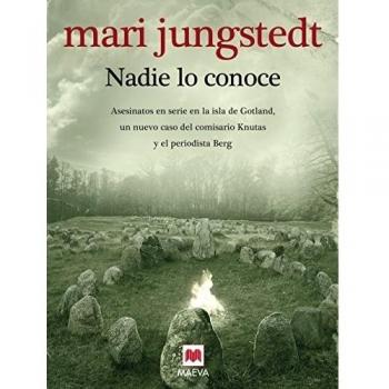 Nadie lo conoce: - Mari Jungstedt