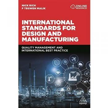 International Standards for Design and Manufacturing: Quality Management and International Best Practice