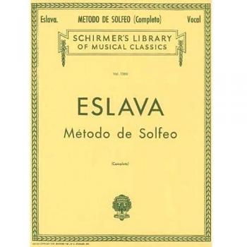 Eslava: Metodo de Solfeo: Sin Acompanamiento