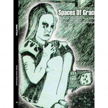 Espacios de Gracia: Un Libro de Poesía y Prosa en Tapa Blanda