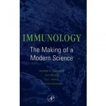 Immunology: The Development of a Contemporary Science