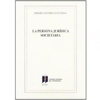 La Persona Jurídica Societaria