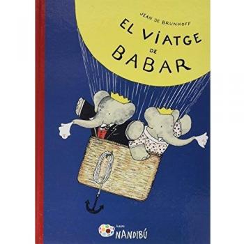 Viatge de Babar, El - Jean De Brunhoff