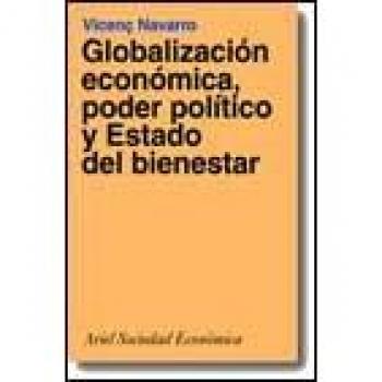 Globalización económica, poder político y Estado del bienestar