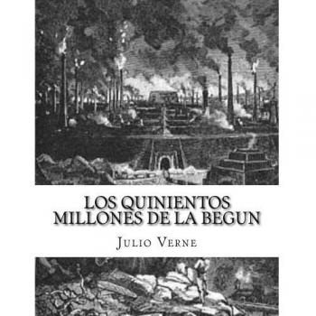 Los quinientos millones de la begun