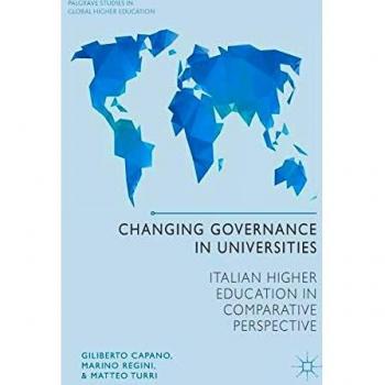 Changing Governance in Universities: Italian Higher Education in Comparative Perspective