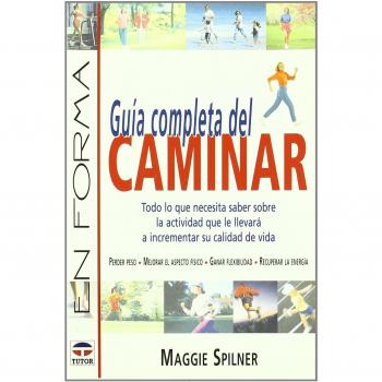 GUÍA COMPLETA DEL CAMINAR