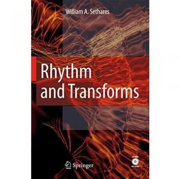 Rhythm and Transforms