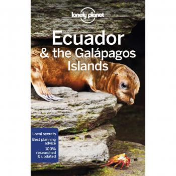 Lonely Planet Ecuador & the Galapagos Islands