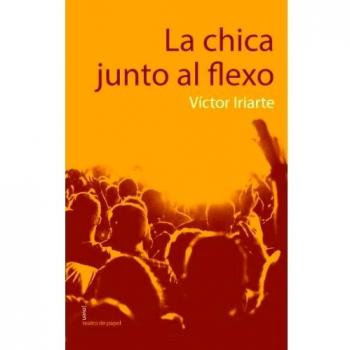 La Chica Junto Al Flexo: 13 - Iriarte, Víctor Javier