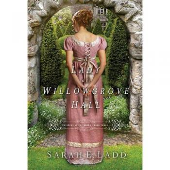 A Lady at Willowgrove Hall