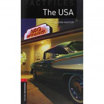 Oxford Bookworms Library Factfiles: Level 3:: The USA: 1000 Headwords