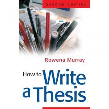 How to Write a Thesis