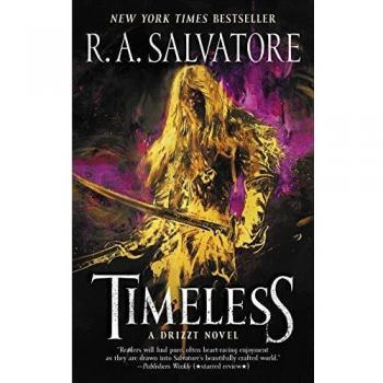 Timeless: A Drizzt Novel