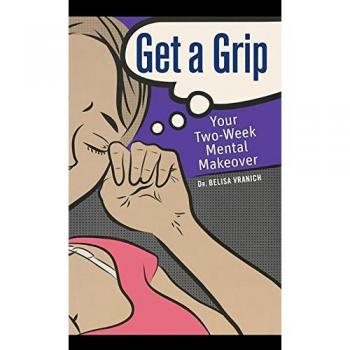 Get a Grip: Your Two Week Mental Makeover