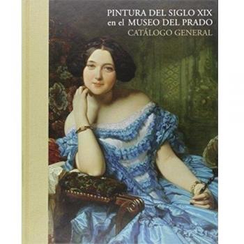 Catálogo general de pintura del siglo XIX en el Museo del Prado