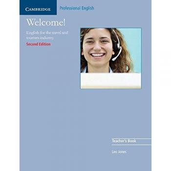 Welcome Teacher's Book - Libro del profesor para la enseñanza de inglés, incluye guías didácticas, actividades complementarias, material adicional para el aula y recursos digitales