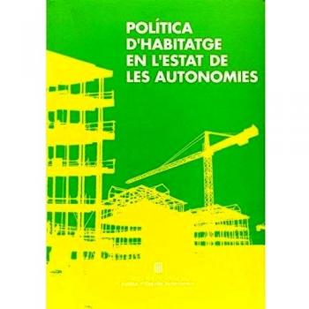 Política d'habitatge en l'Estat de les autonomies