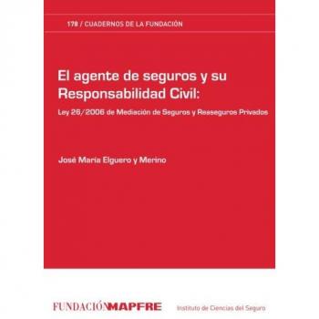 El Agente de Seguros y su Responsabilidad Civil