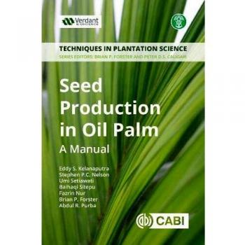 Seed Production in Oil Palm: A Manual