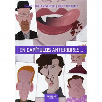 En Capítulos Anteriores…