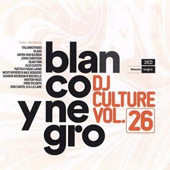 Blanco Y Negro Dj Culture Vol. 26