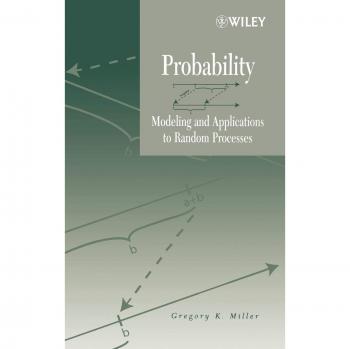 Probability Modeling and Applications to Random Processes by John Wiley & Sons, Inc
