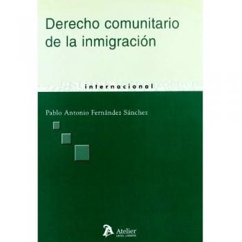 Derecho comunitario de la inmigracion