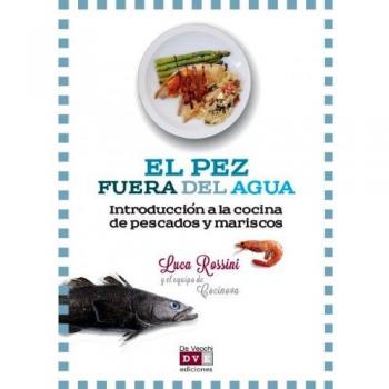 Pescados Y Mariscos. Cocina Rica Y Sabrosa