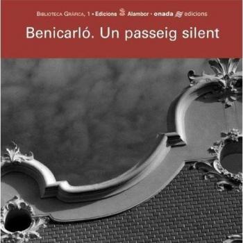 Benicarló. Un passeig silent: 1