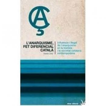 L'ANARQUISME FET DIFERECIAL CATALA
