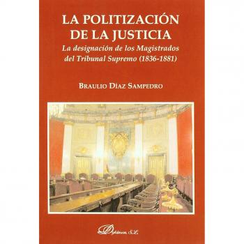 La Politización De La Justicia