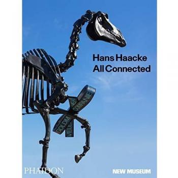 Hans Haacke: Todo Conectado (Libro de Arte)