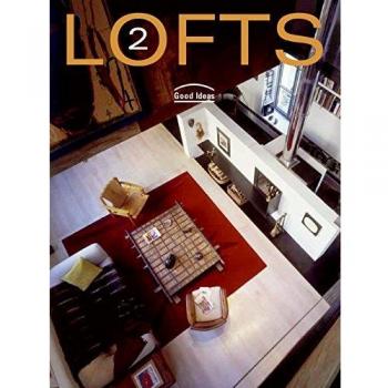 Lofts 2: Good Ideas: v. 2