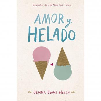 Amor y Helado: 45 - Evans Welch, Jenna
