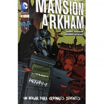 Mansión Arkham: Un hogar para criminales dementes