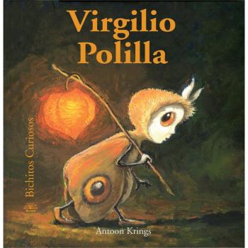 Bichitos Curiosos. Virgilio Polilla: 41