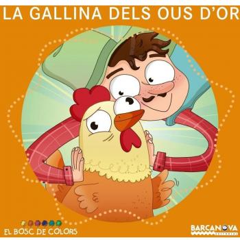 La gallina dels ous d'or - Baldó, Estel/gil, Rosa/soliva, Maria